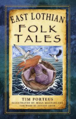 East Lothian Folk Tales (Paperback)