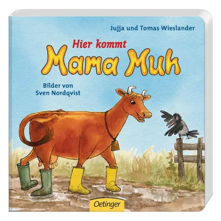Oetinger Wieslander, Jujja Hier kommt Mama Muh!