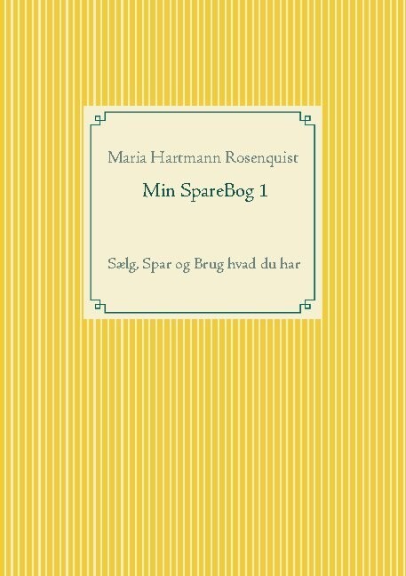 Min Sparebog 1 - Maria Rosenquist - Bog