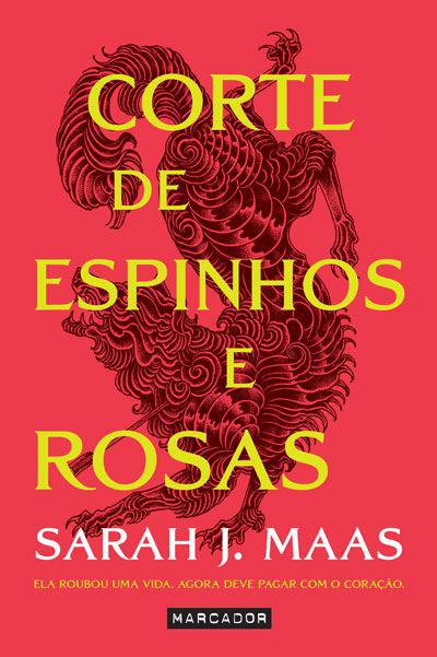Corte de Espinhos e Rosasde Sarah J. Maas