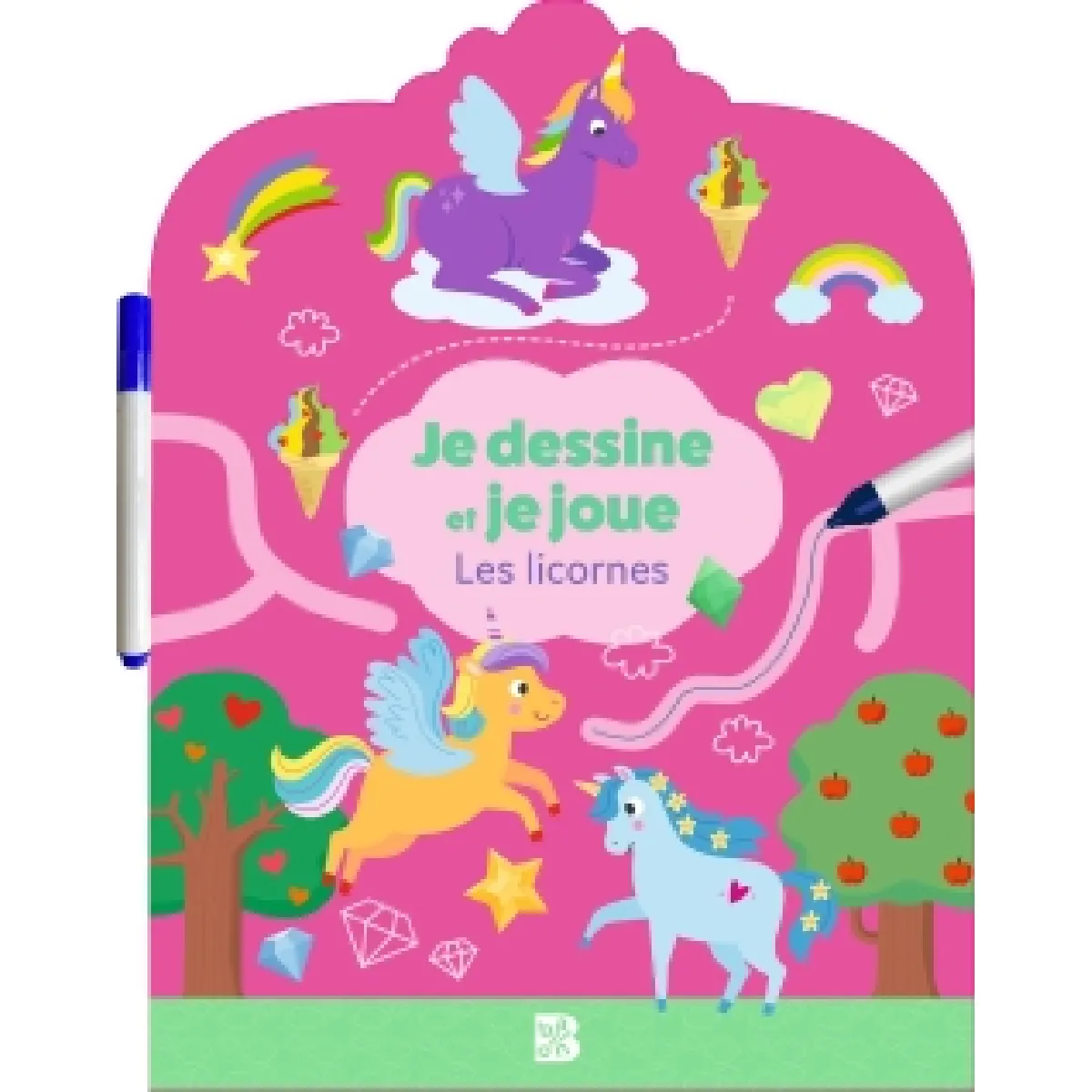Les licornes : je dessine et je joue