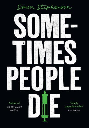 Sometimes People Die (Hardback)