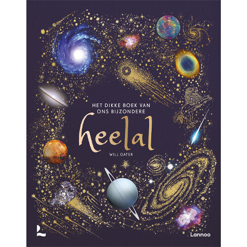 Uitgeverij lannoo het dikke boek van ons bijzondere heelal