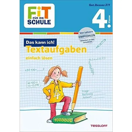 Tessloff Fit für die Schule - Das kann ich: Textaufgaben einfach lösen 4. Klasse