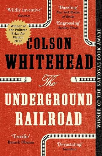 The Underground Railroad (Paperback)