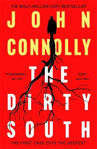 The Dirty South - Charlie Parker Thriller (Paperback)