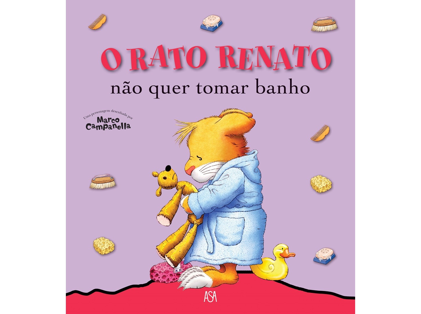 LIVRO O RATO RENATO 19 - NÃO QUER TOMAR BANHO