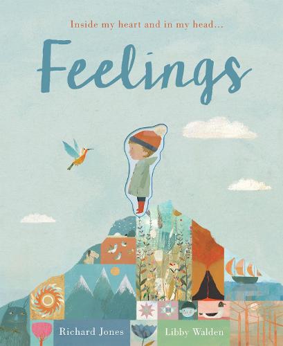 Feelings: Inside my heart and in my head... (Paperback)