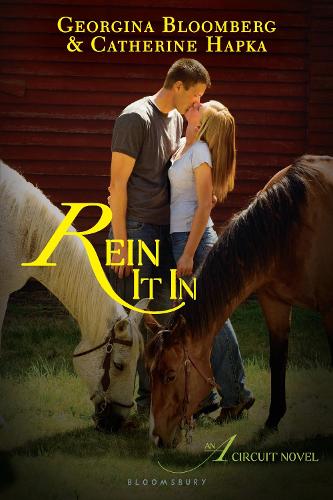 Rein It In: An A Circuit Novel (Paperback)