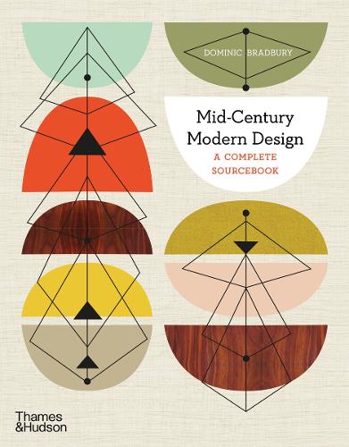 Mid-Century Modern Design: A Complete Sourcebook (Paperback)