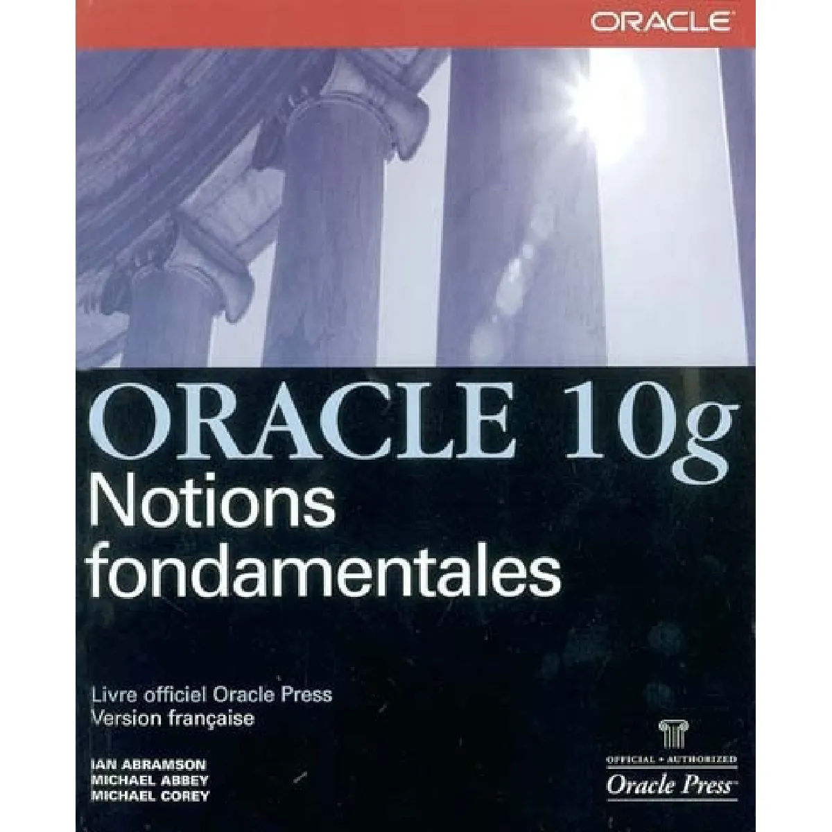 Oracle 10g : notions fondamentales · Occasion