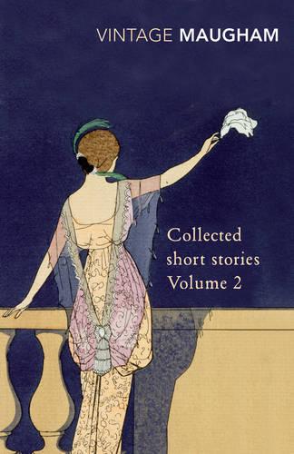 Collected Short Stories Volume 2 - Maugham Short Stories (Paperback)