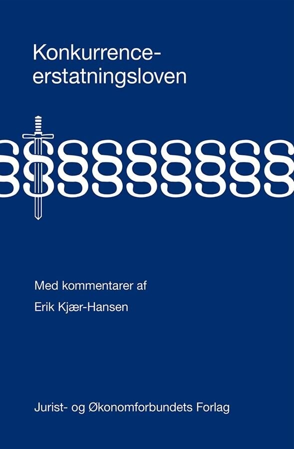 Konkurrenceerstatningsloven - Erik Kjær-Hansen - Bog