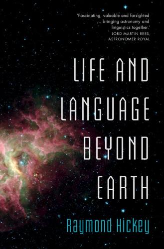 Life and Language Beyond Earth (Hardback)
