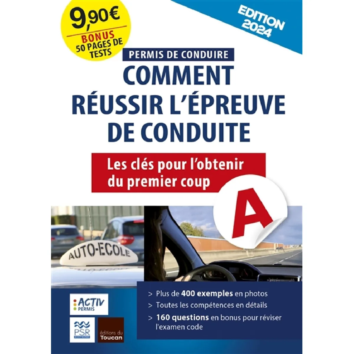 Permis de conduire : comment réussir l'épreuve de conduite : les clés pour l'obtenir du premier coup