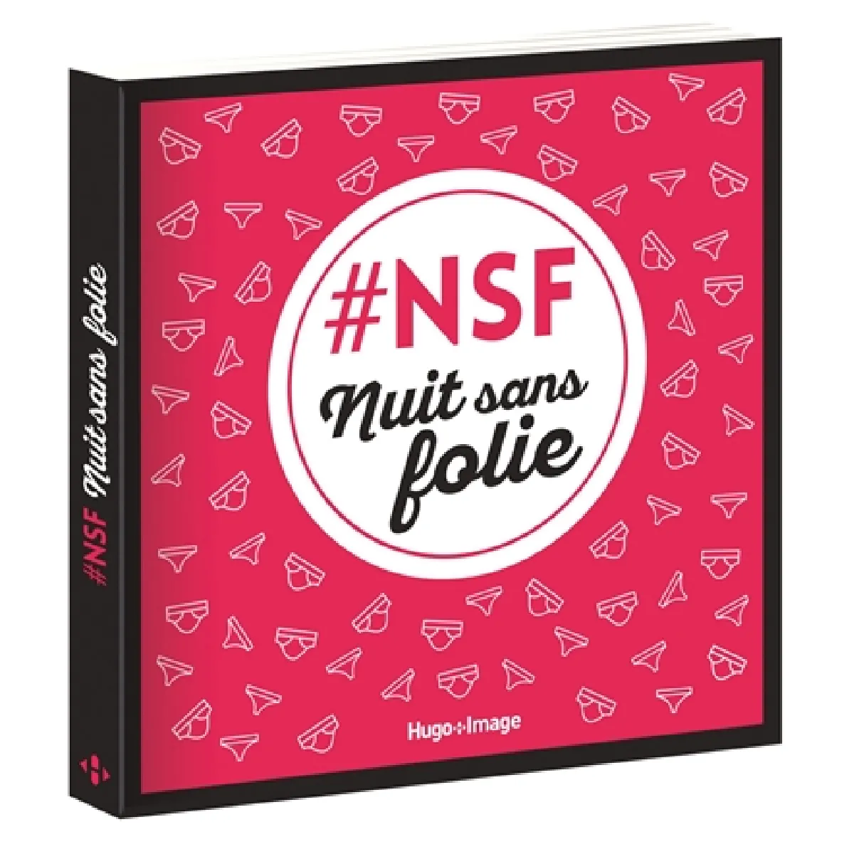 #NSF, nuit sans folie · Occasion