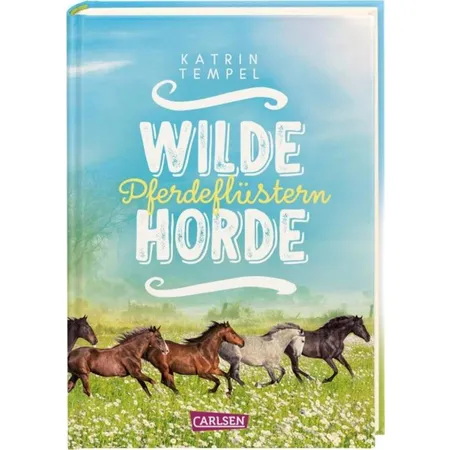 Carlsen Verlag Wilde Horde 2: Pferdeflüstern