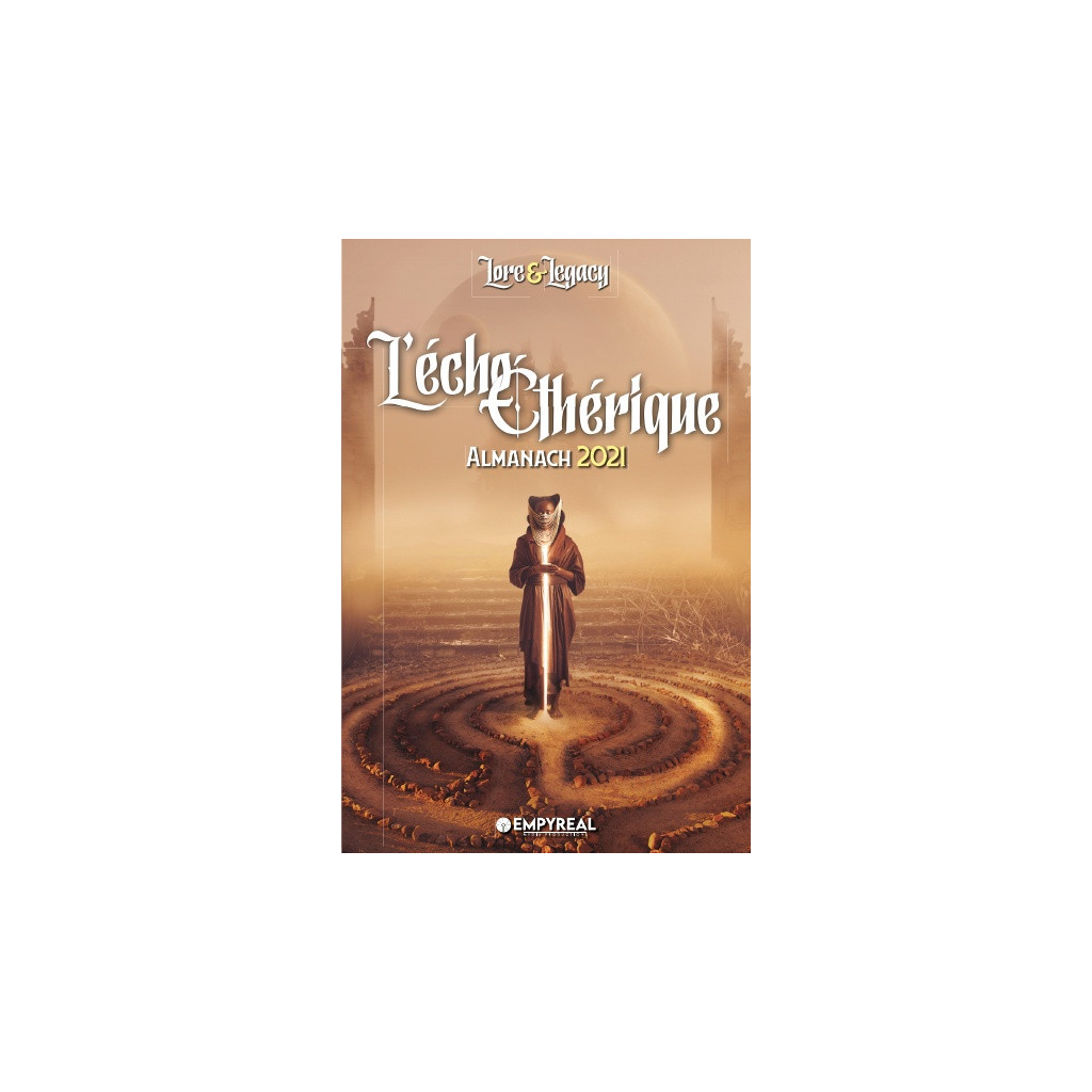 Lore & Legacy - L'Écho Éthérique : Almanach 2021