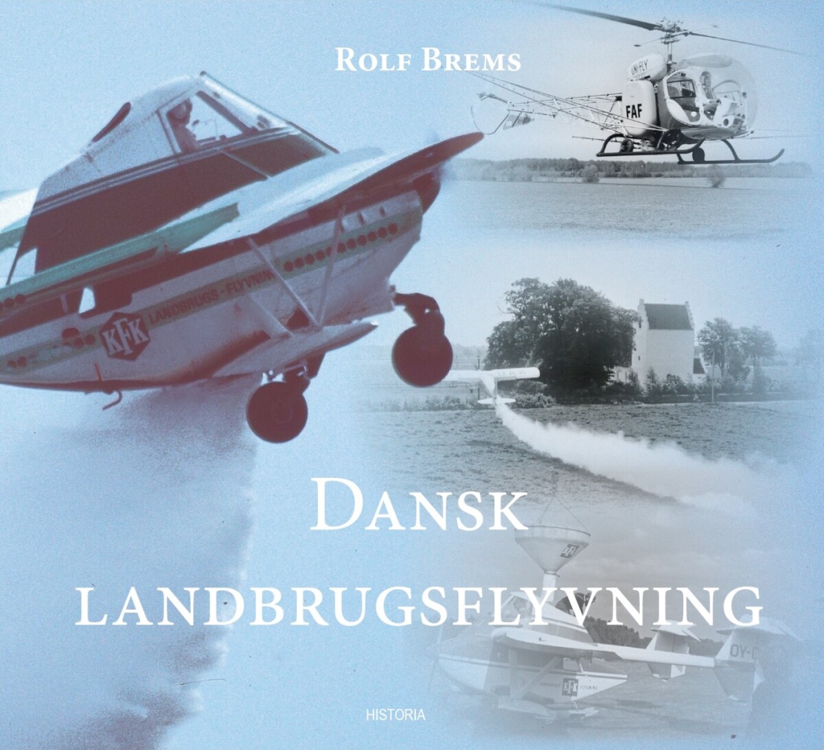 Dansk Landbrugsflyvning - Jack J. Frederiksen - Bog