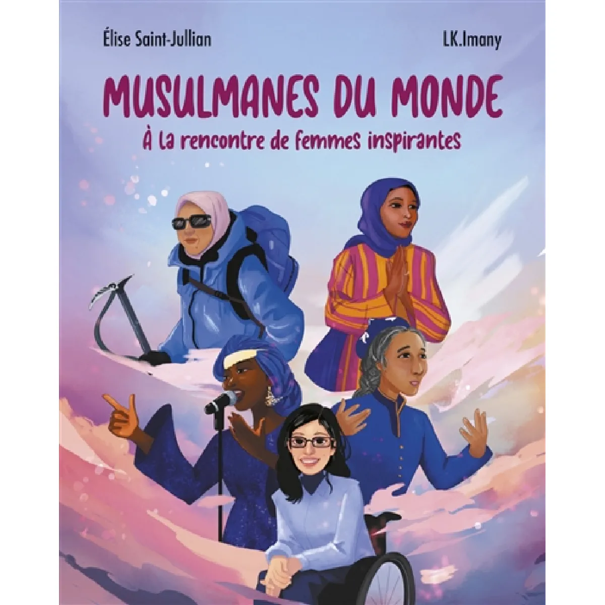 Musulmanes du monde : à la rencontre de femmes inspirantes