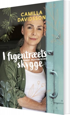 I Figentræets Skygge - Camilla Davidsson - Bog