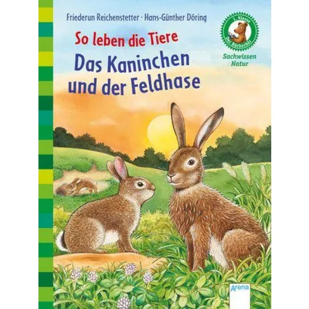 Arena So leben die Tiere: Das Kaninchen und der Feldhase