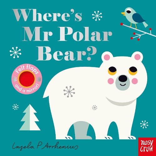 Where's Mr Polar Bear - Felt Flaps (Board book)