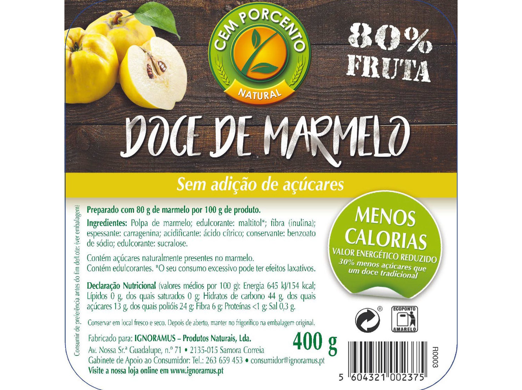 MARMELADA CEM PORCENTO SEM AÇÚCAR ADICIONADO 400G