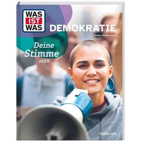 Tessloff WAS IST WAS Demokratie. Deine Stimme zählt