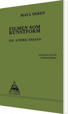 Filmen Som Kunstform - Maya Deren - Bog