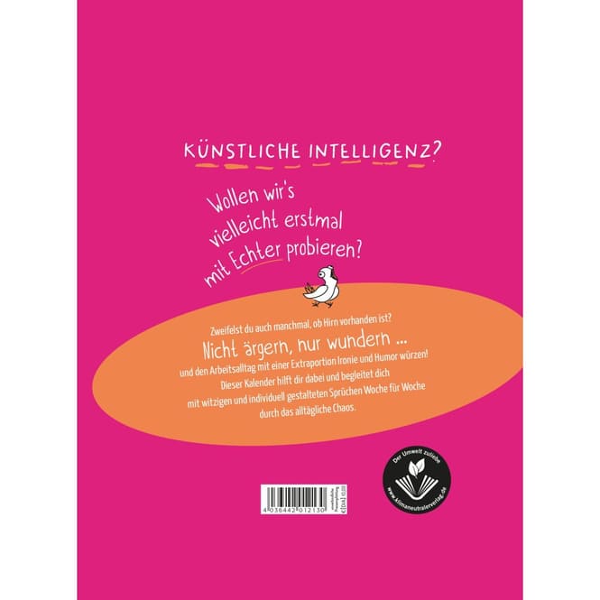 Wochenkalender 2025 - Blödsein