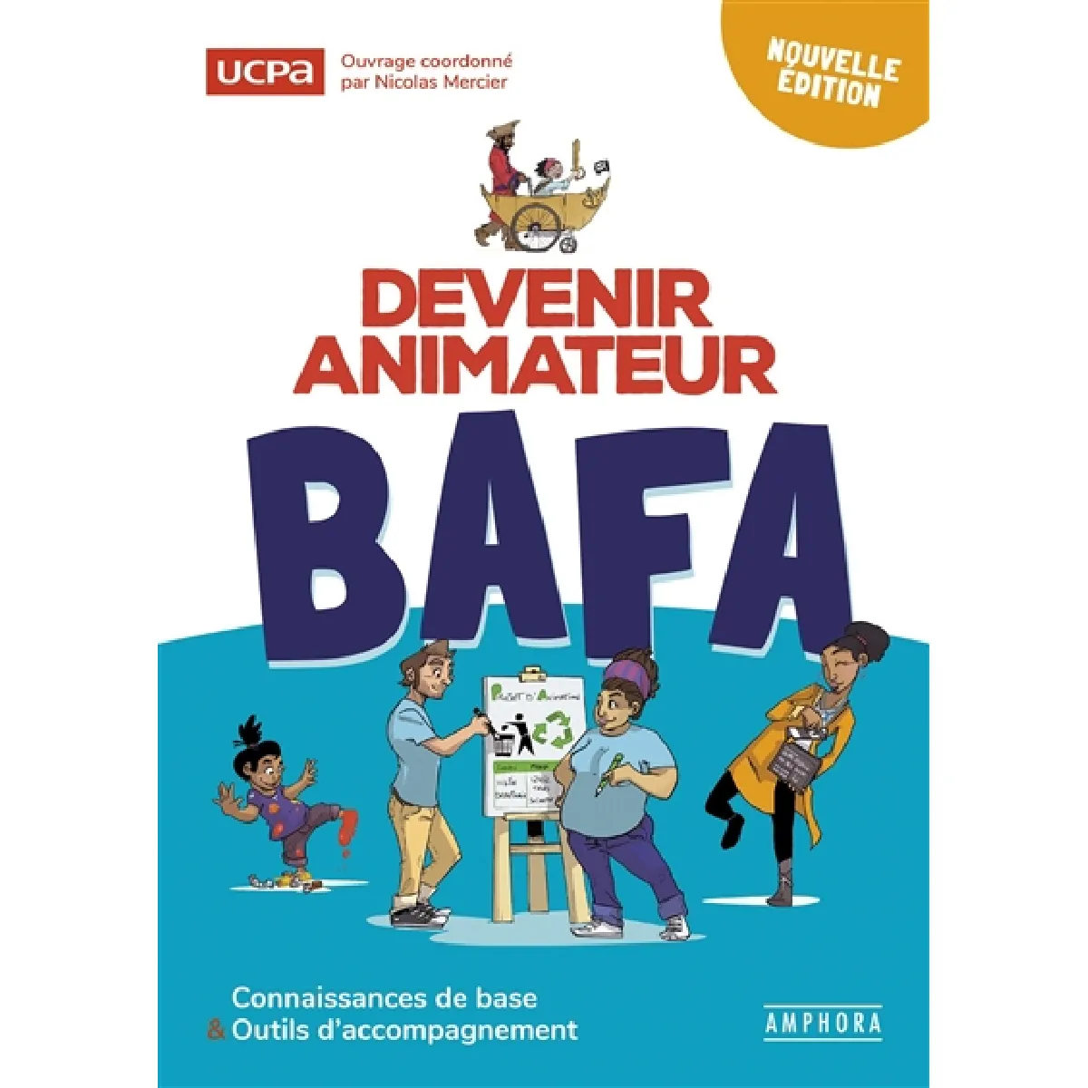 Devenir animateur BAFA : connaissances de base & outils d'accompagnement · Occasion