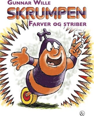 Skrumpen - Farver Og Striber - Gunnar Wille - Bog