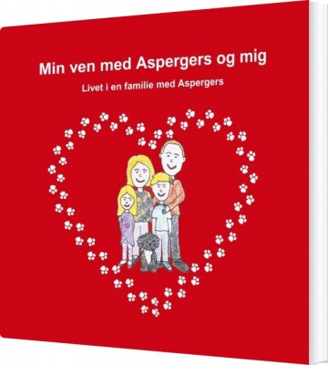 Min Ven Med Aspergers Og Mig - Trine Duch Kliver Pedersen - Bog