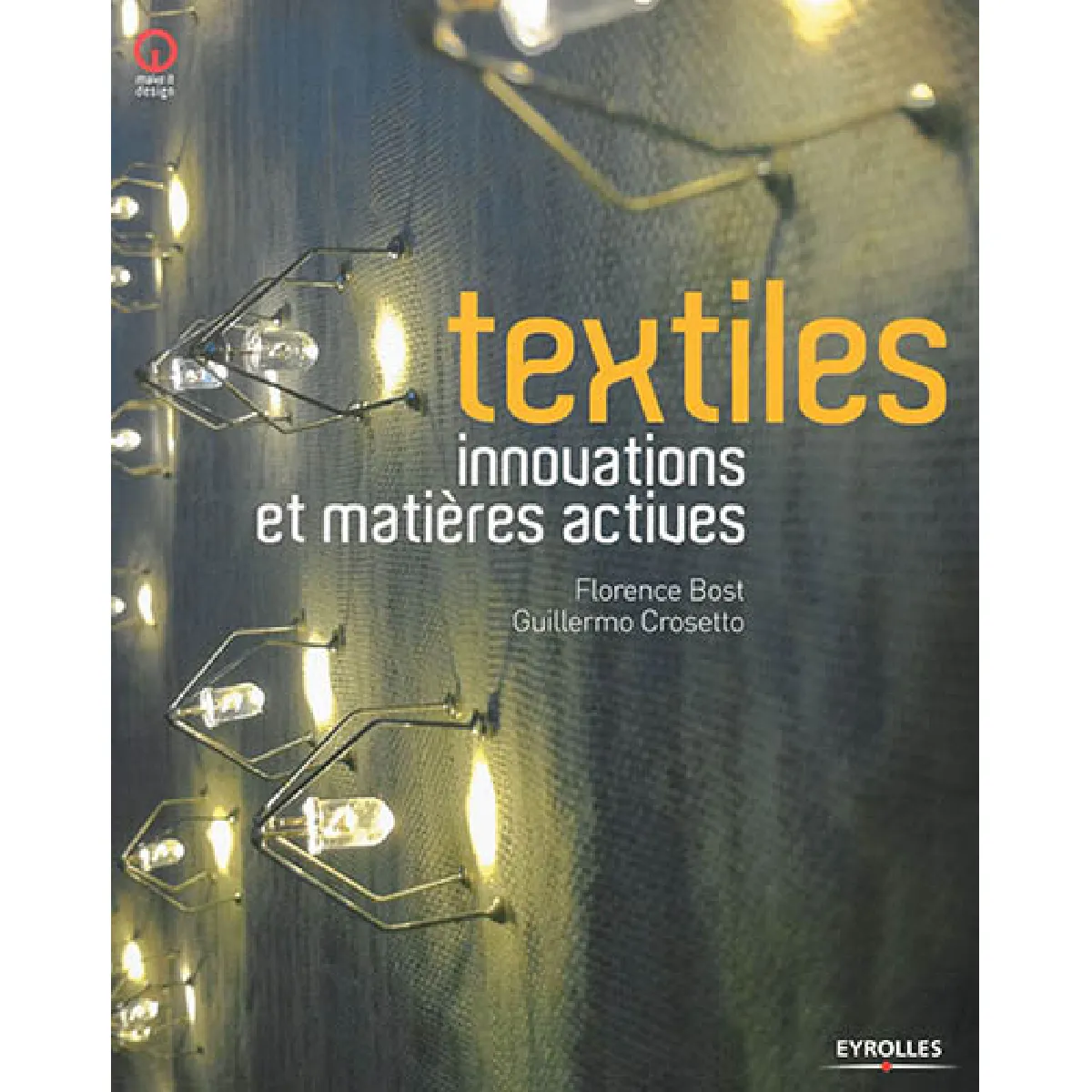 Textiles : innovations et matières actives · Occasion