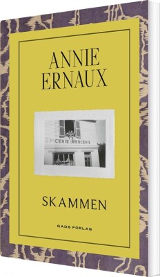 Skammen - Annie Ernaux - Bog