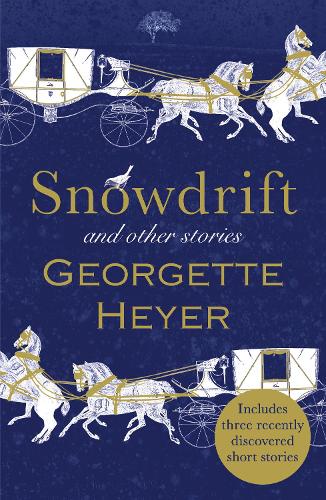 Snowdrift and Other Stories (includes three new recently discovered short stories) (Paperback)