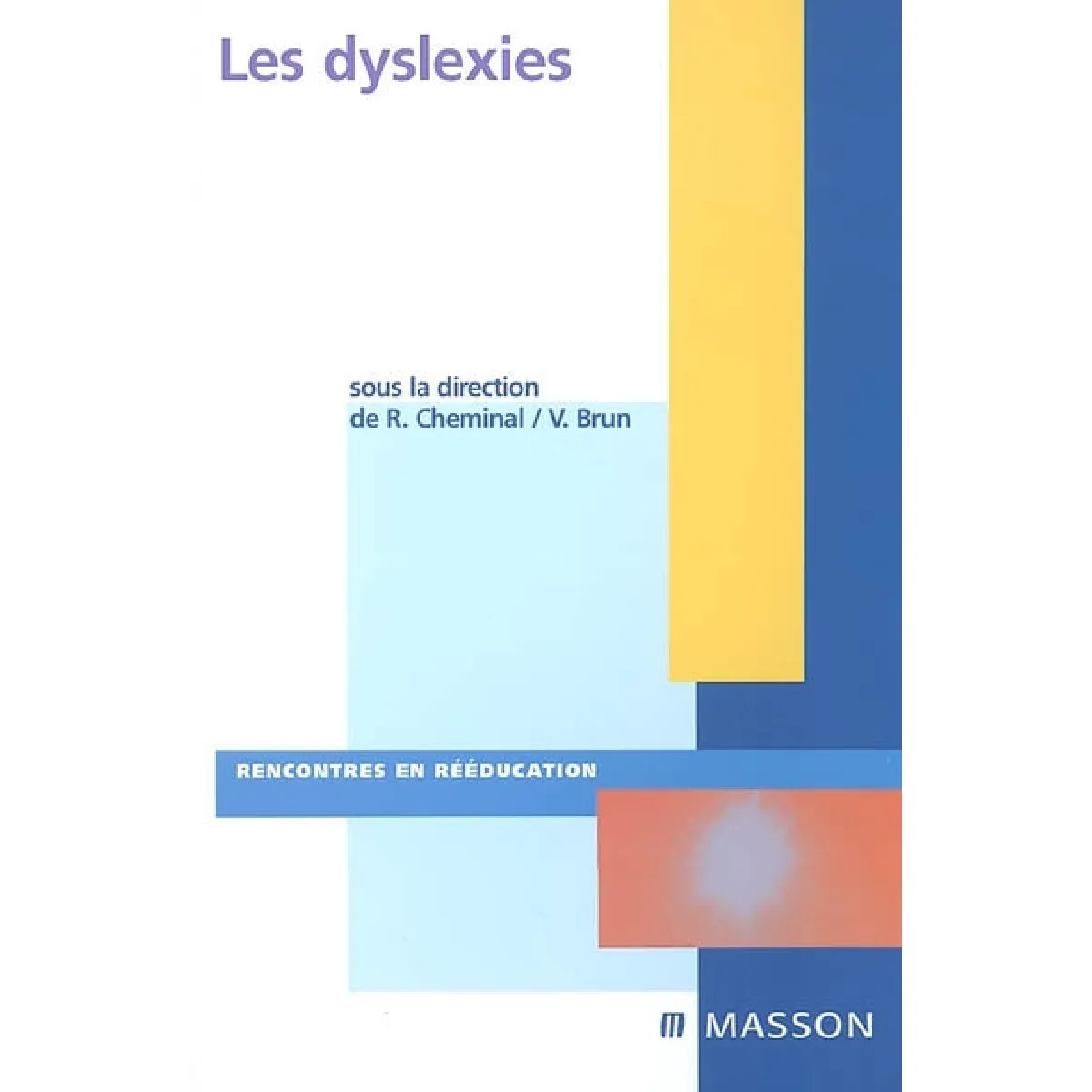 Les dyslexies · Occasion