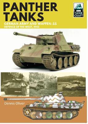 Panther: Germany Army and Waffen-SS: Defence of the West - Tank Craft (Paperback)