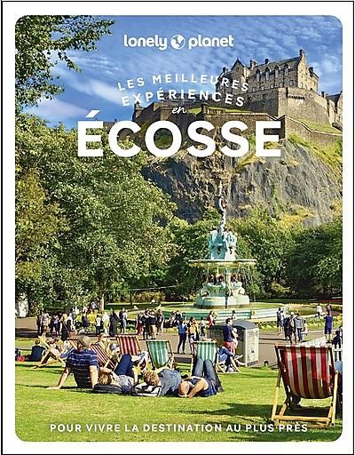 LONELY PLANET - LES MEILLEURES EXPERIENCES EN ECOSSE