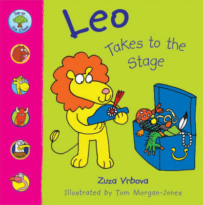 TOP OF CLASS LEO TAKES TO THE STAGE (Paperback)