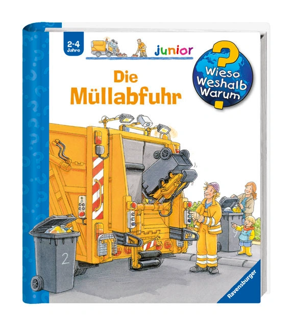 Die Müllabfuhr / Wieso? Weshalb? Warum? Junior Bd.16