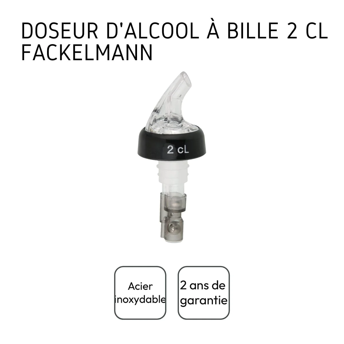 Bec verseur doseur à alcool 2 cl avec bille Bar Concept Fackelmann