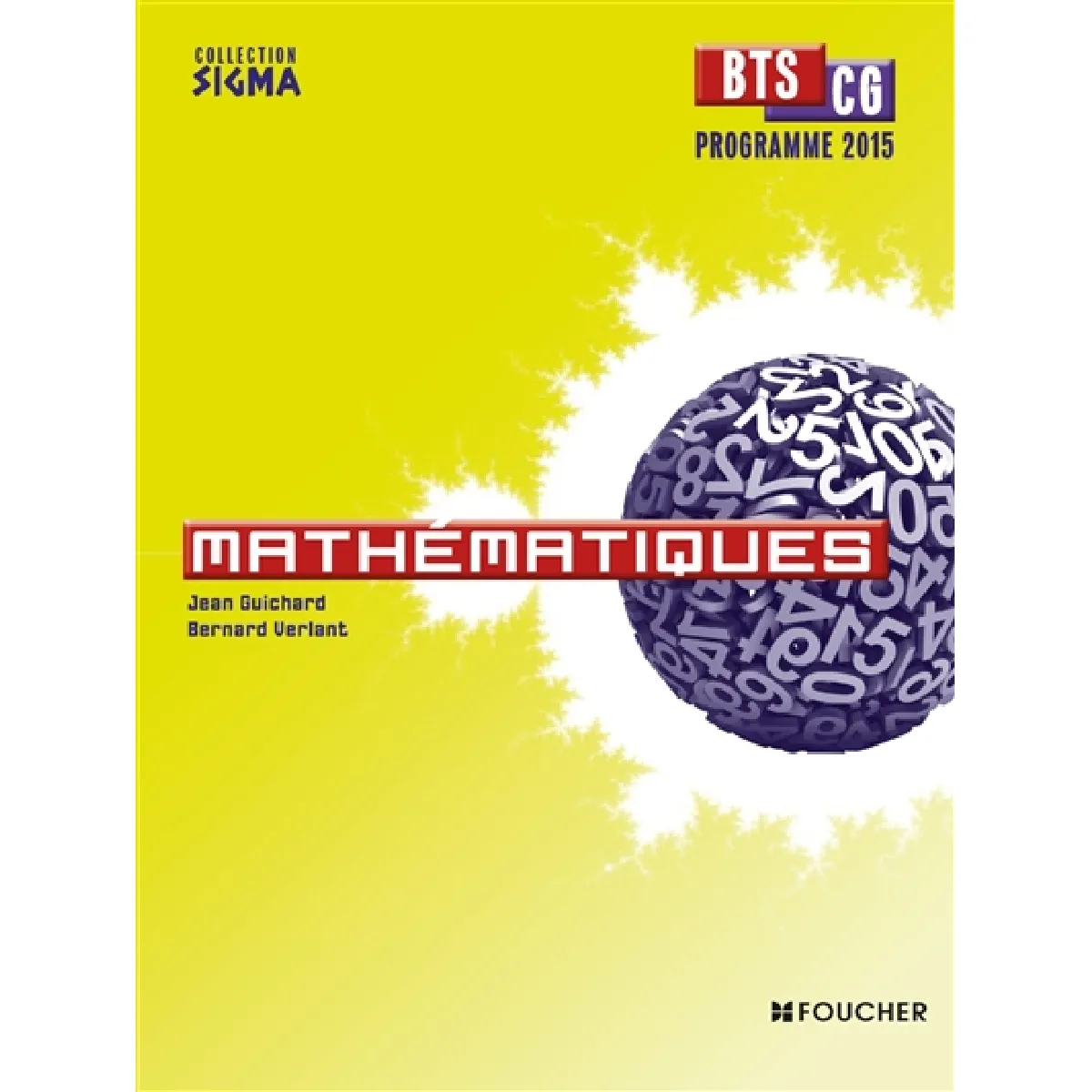Mathématiques, BTS CG : programme 2015 · Occasion