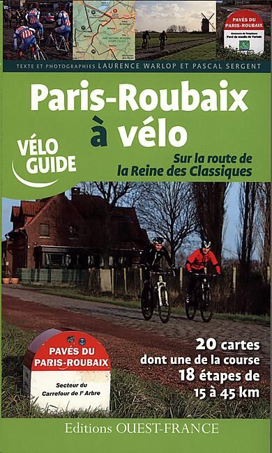 OUEST FRANCE - PARIS ROUBAIX A VELO OUEST FRANCE