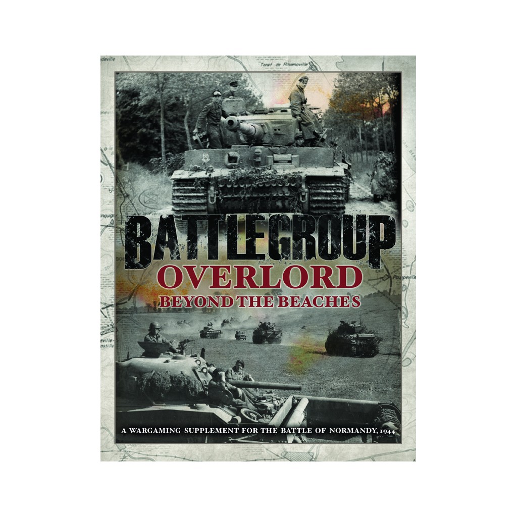 Battlegroup Overlord: Beyond the beaches
