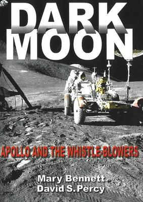 Dark Moon: Apollo and the Whistle-blowers (Paperback)