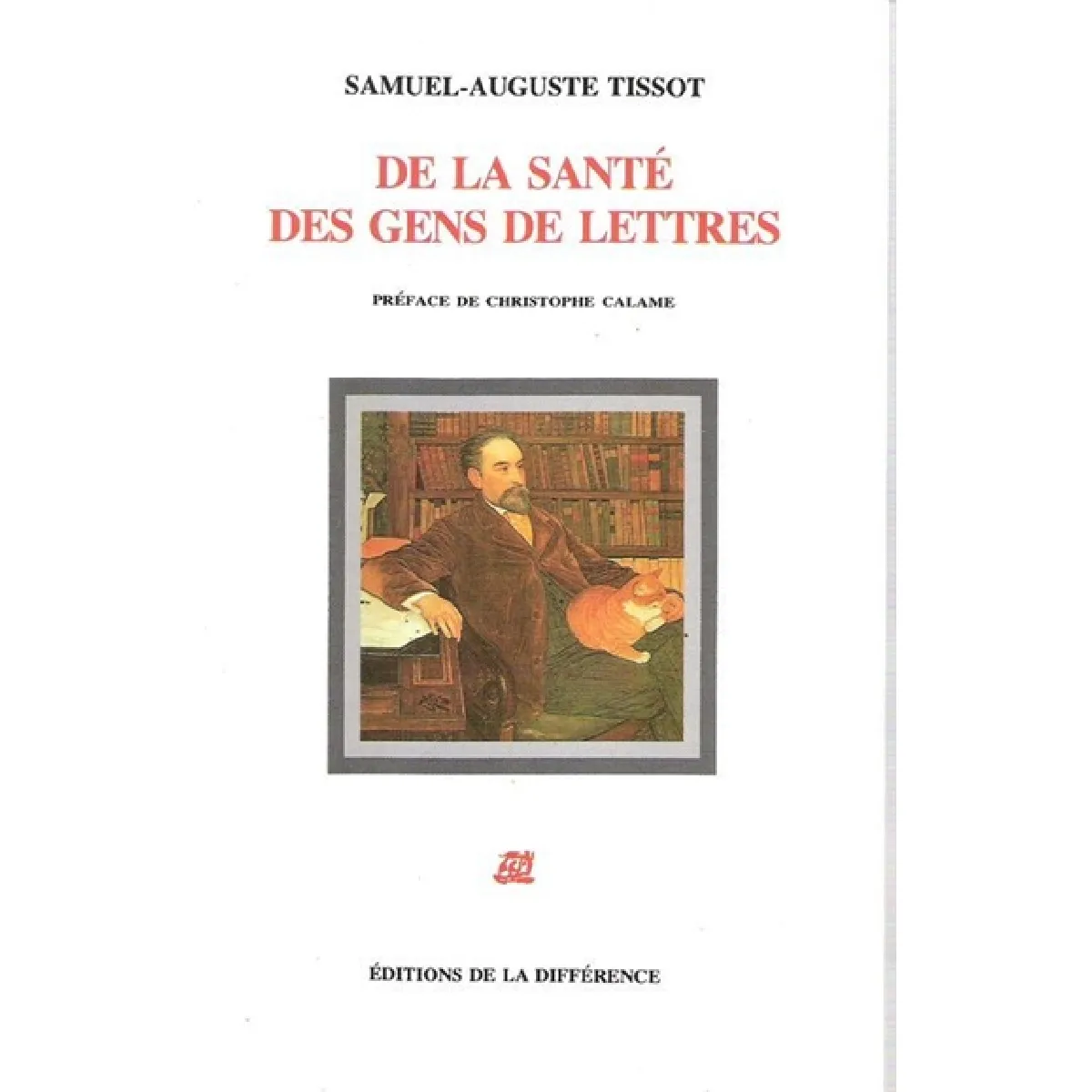 De la santé des gens de lettres · Occasion