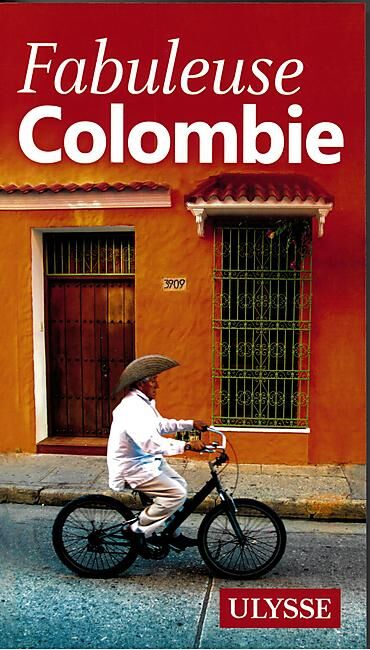 ULYSSE - FABULEUSE COLOMBIE EDITION ULYSSE