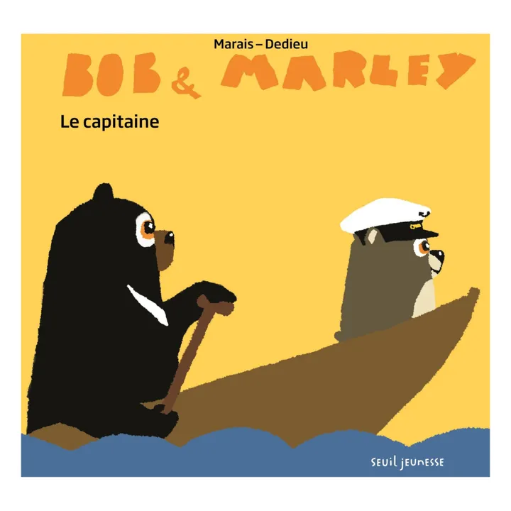 Seuil Jeunesse Livre Bob & Marley - Le capitaine - F.Marais & T.Dedieu